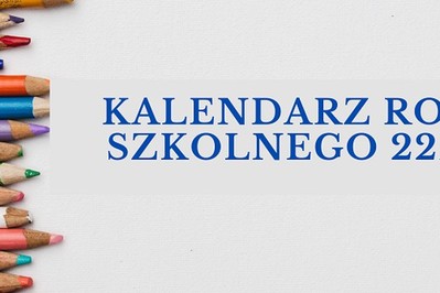 Dużo wolnego dla uczniów: 2022/2023 kalendarz roku szkolnego