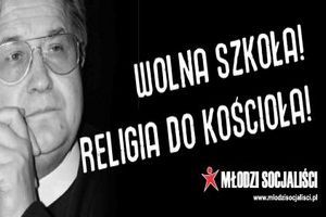 Wolna szkoła, religia do kościoła! 